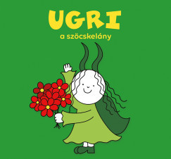 Bartos Erika - Ugri, a szöcskelány borító