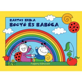 Bartos Erika - Bogyó és Babóca
