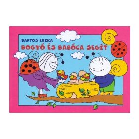 Bartos Erika - Bogyó és Babóca segít