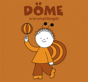 Bartos Erika - Döme, a krumplibogár borító
