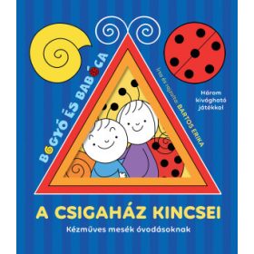  Bartos Erika - A csigaház kincsei - Kézműves mesék óvodásoknak