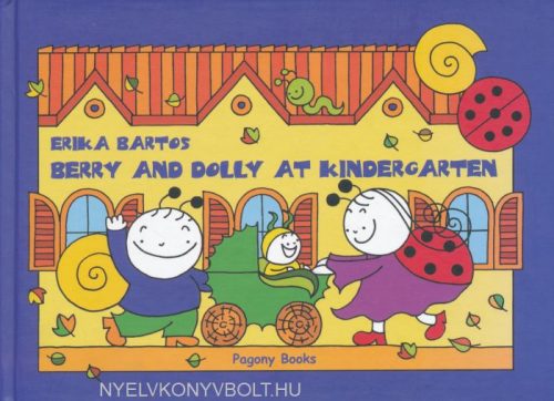 Bartos Erika - Berry and Dolly at kindergarten