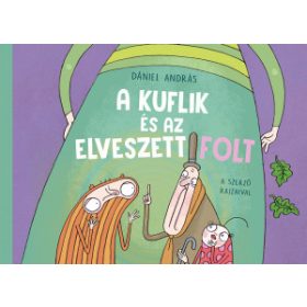 Dániel András - A kuflik és az elveszett folt
