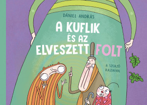 Dániel András - A kuflik és az elveszett folt