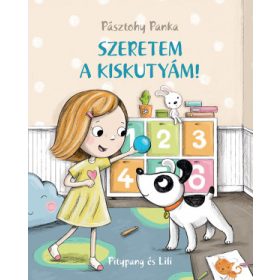 Pásztohy Panka - Szeretem a kiskutyám