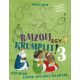 Agócs Írisz - Rajzolj egy krumplit! 3 - Lesz belőle Gáspár, Menyhért, Boldizsár