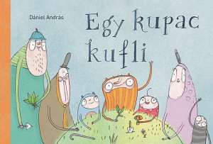 Dániel András - Egy kupac kufli
