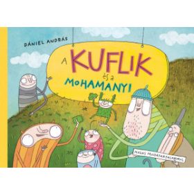 Dániel András - A kuflik és a mohamanyi
