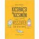 Dániel András - Kicsibácsi és Kicsinéni visszatér