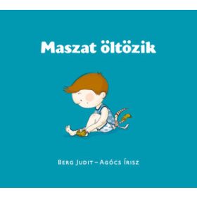 Berg Judit - Maszat öltözik