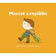 Berg Judit - Maszat a repülőn