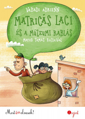 Vadadi Adrienn - Matricás Laci és a múzeumrablás - 2. szint