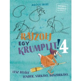   Agócs Írisz - Rajzolj egy krumplit! 4 - lesz belőle sárkány, boszi, királylány!