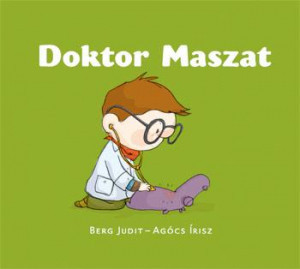 Berg Judit - Doktor Maszat