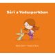 Berg Judit - Sári a vadasparkban