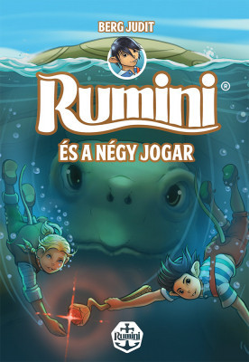 Berg Judit - Rumini és a négy jogar - új rajzokkal