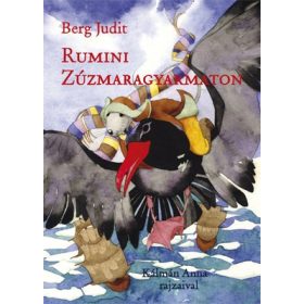 Berg Judit - Rumini Zúzmaragyarmaton