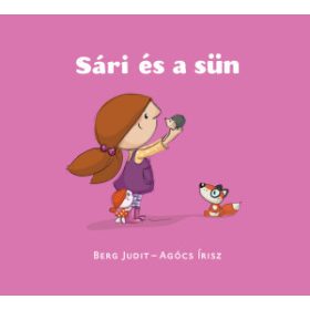 Berg Judit - Sári és a sün