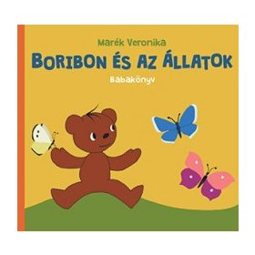 Marék Veronika - Boribon és az állatok