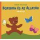 Marék Veronika - Boribon és az állatok