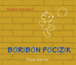 Marék Veronika - Boribon focizik