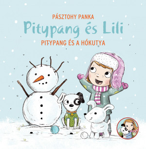 Pásztohy Panka - Pitypang és Lili - Pitypang és hókutya