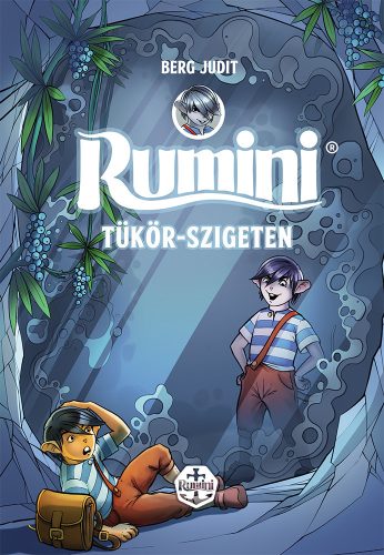Berg Judit - Rumini Tükör-szigeten - új rajzokkal