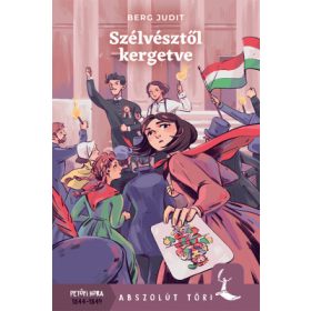 Berg Judit - Szélvésztől kergetve